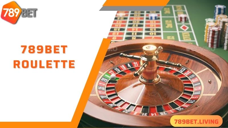 Đôi nét về game 789BET Roulette